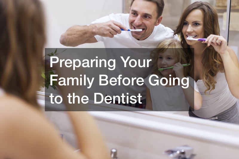 things to do before going to the dentist