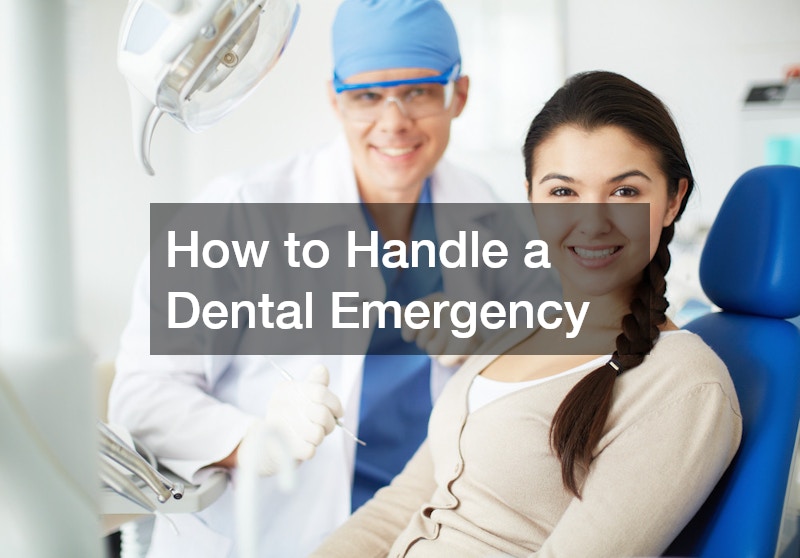 How to Handle a Dental Emergency
